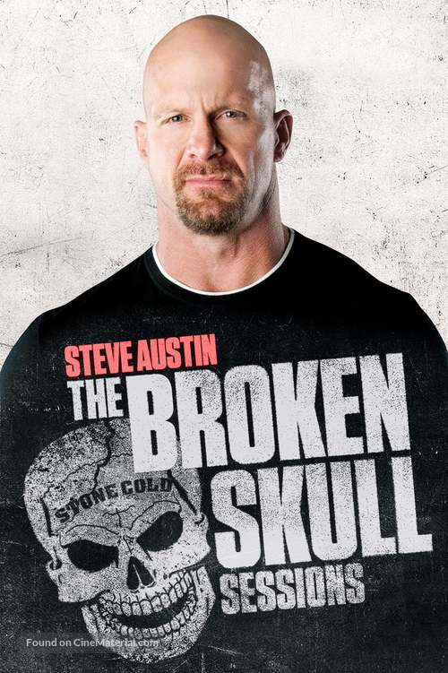 &quot;Steve Austin&#039;s Broken Skull Sessions&quot; - Movie Cover