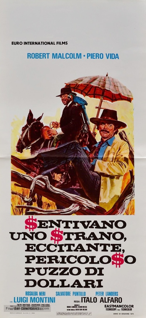 Sentivano uno strano, eccitante, pericoloso puzzo di dollari - Italian Movie Poster