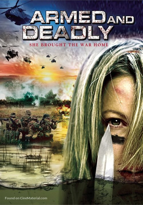 Armed and Deadly - Movie Poster