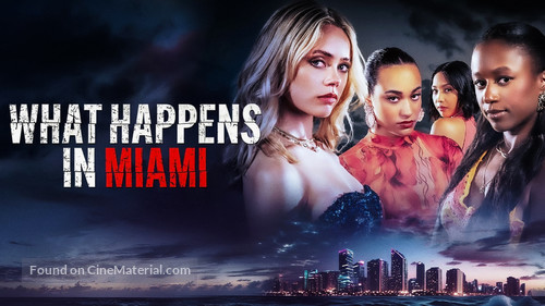 What Happens in Miami - poster