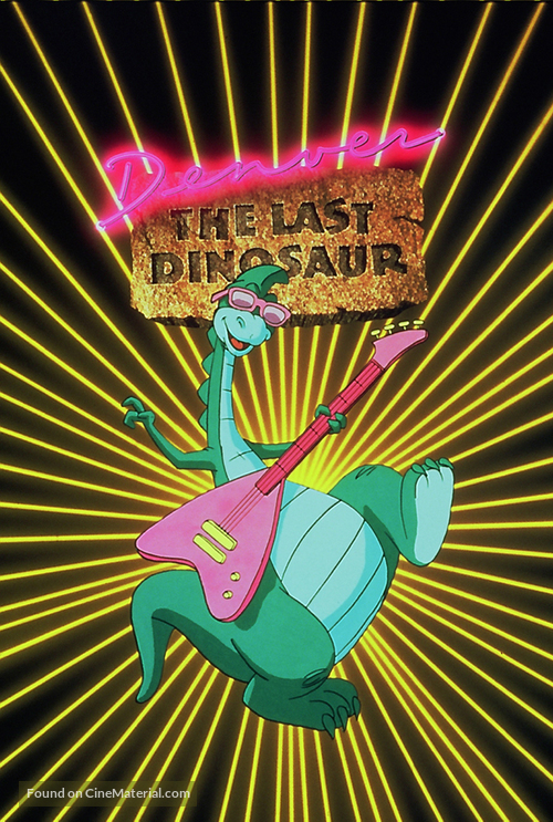 &quot;Denver, the Last Dinosaur&quot; - Movie Poster