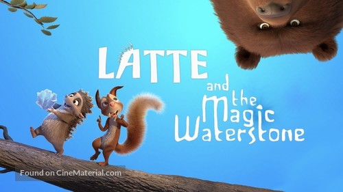 Latte &amp; The Magic Waterstone - Movie Poster