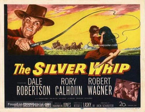 The Silver Whip - Movie Poster