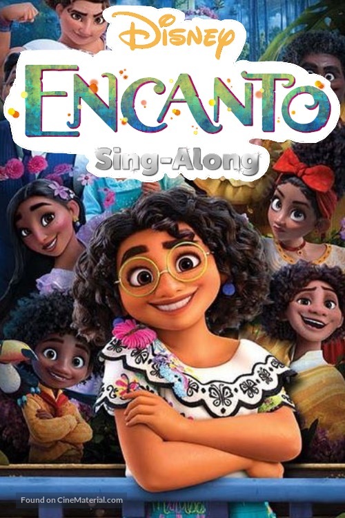 Encanto Sing-Along - Movie Poster