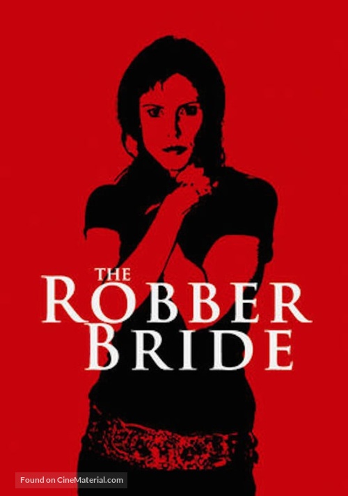 The Robber Bride - Movie Cover