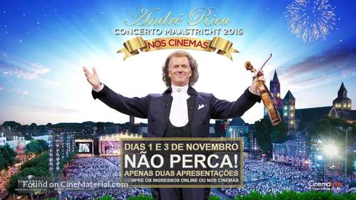 Andr&eacute; Rieu&#039;s 2015 Maastricht Concert - Brazilian Movie Poster