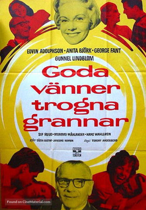 Goda v&auml;nner, trogna grannar - Swedish Movie Poster