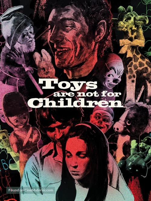Toys Are Not for Children - poster