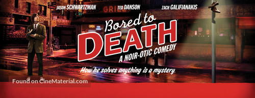 &quot;Bored to Death&quot; - Movie Poster