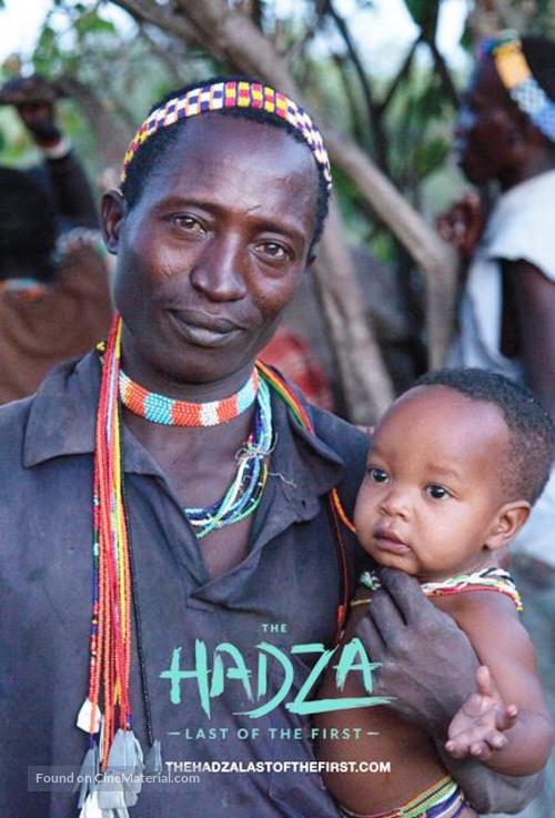 The Hadza: Last of the First - Movie Poster