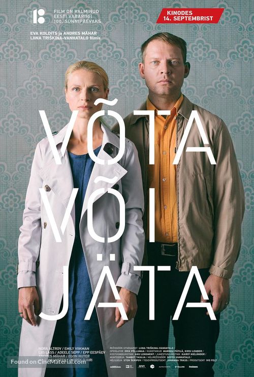 V&otilde;ta v&otilde;i j&auml;ta - Estonian Movie Poster