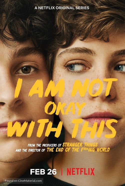 &quot;I Am Not Okay with This&quot; - Movie Poster