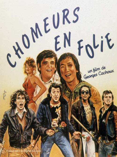 Les ch&ocirc;meurs en folie - French Movie Poster