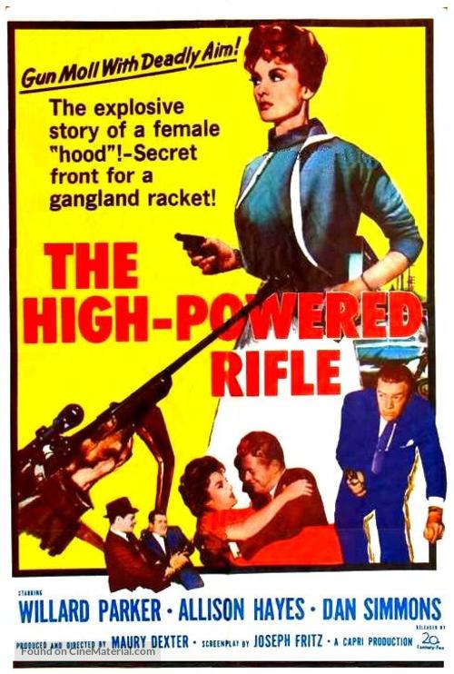 The High Powered Rifle - Movie Poster