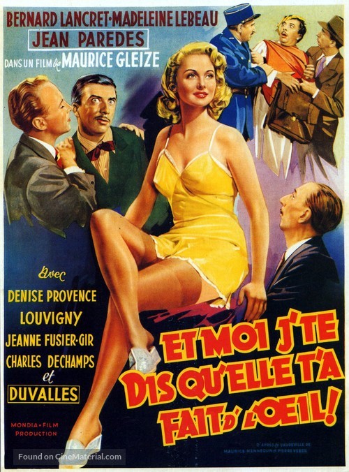 Et moi j&#039;te dis qu&#039;elle t&#039;a fait d&#039;l&#039;oeil! - French Movie Poster