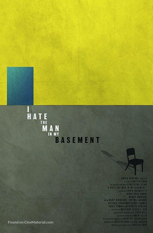 I Hate the Man in My Basement - Movie Poster