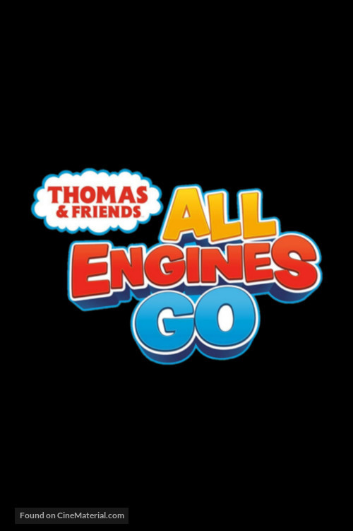 &quot;Thomas &amp; Friends: All Engines Go!&quot; - British Logo