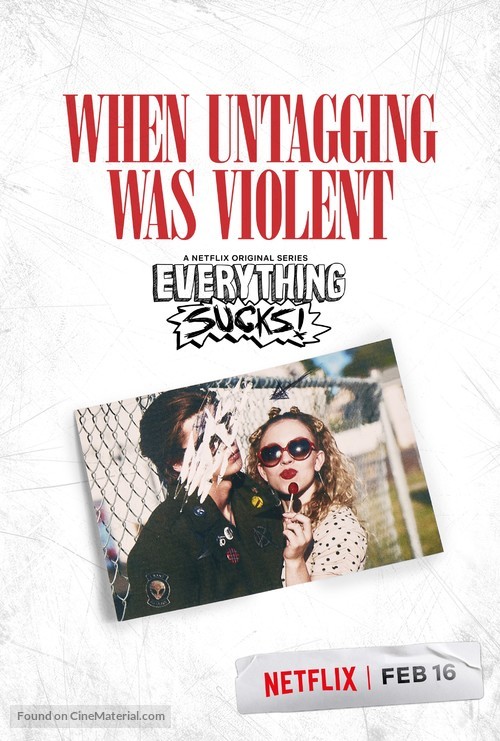 &quot;Everything Sucks!&quot; - Movie Poster