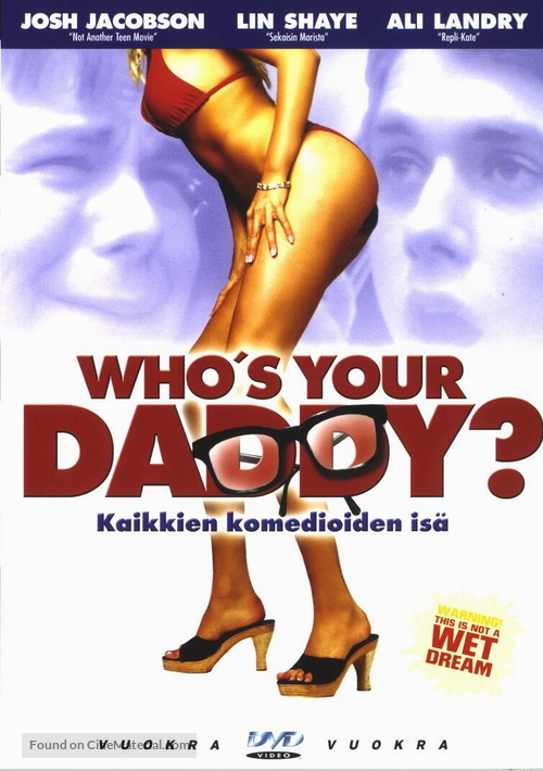 ved godt Express tilskadekomne Who's Your Daddy (2004) Finnish dvd movie cover