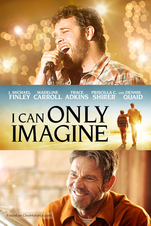 I Can Only Imagine - Movie Cover