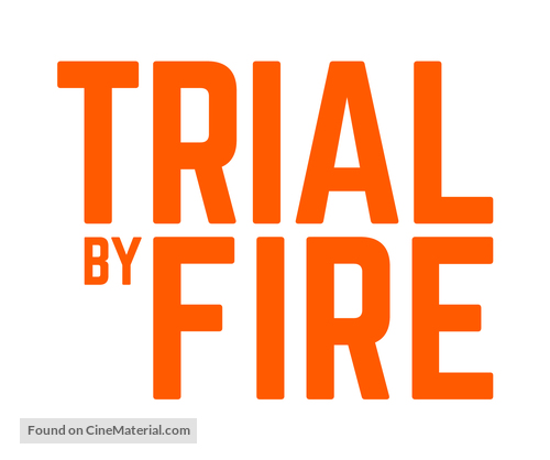 Trial by Fire - British Logo