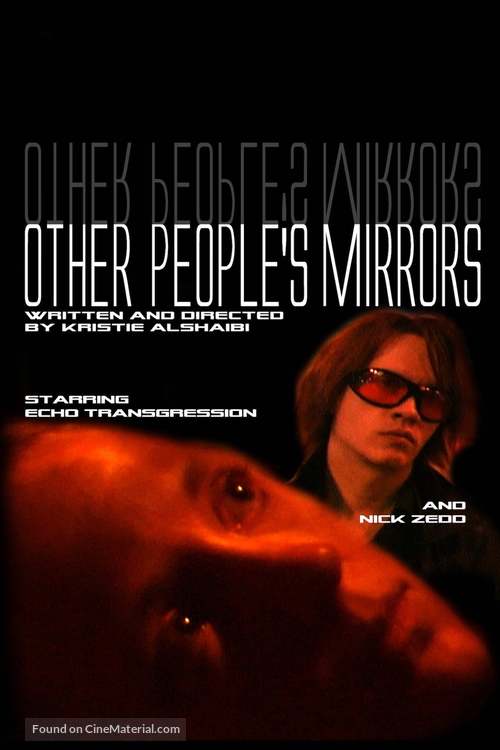 Other People&#039;s Mirrors - Movie Cover