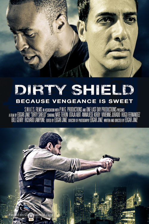 Dirty Shield - Movie Poster