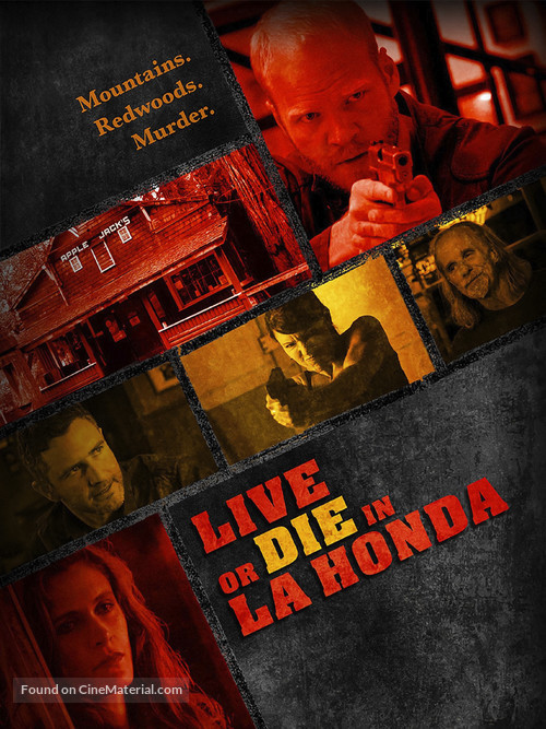 Live or Die in La Honda - poster