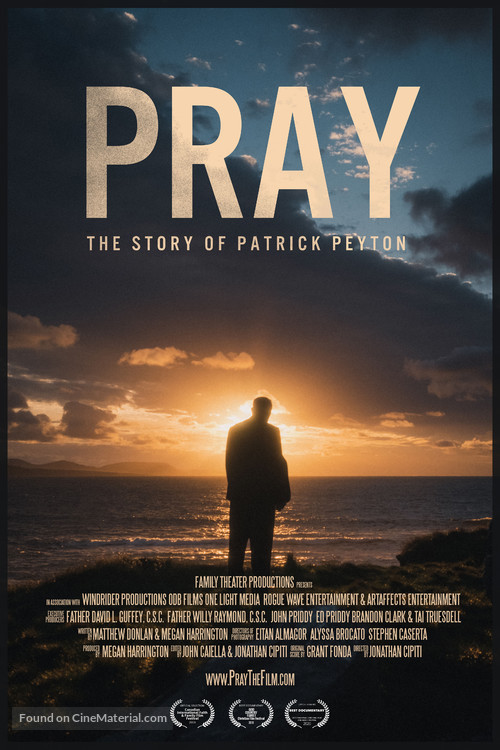 Pray: The Story of Patrick Peyton - Movie Poster