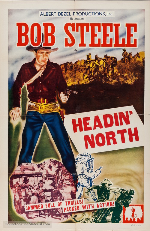 Headin&#039; North - Re-release movie poster