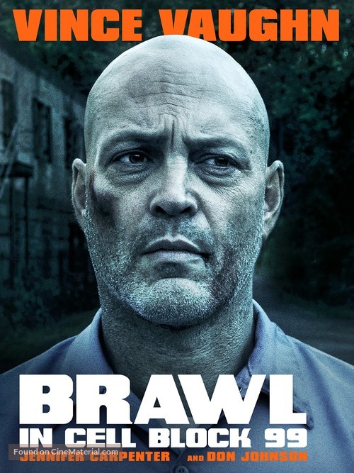 Brawl in Cell Block 99 - Movie Poster