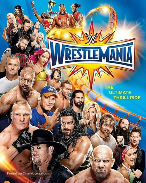 WrestleMania 33 - Movie Poster