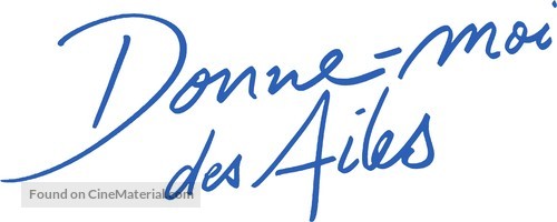 Donne-moi des ailes - French Logo
