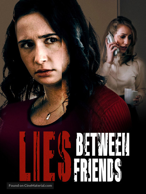 Lies Between Friends - Canadian Movie Cover