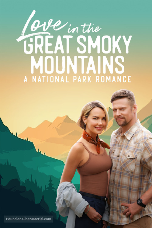 Love in the Great Smoky Mountains: A National Park Romance - Movie Poster