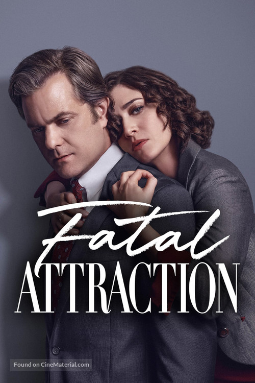 &quot;Fatal Attraction&quot; - Movie Poster