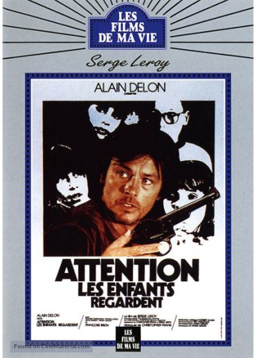 Attention, les enfants regardent - French Movie Cover