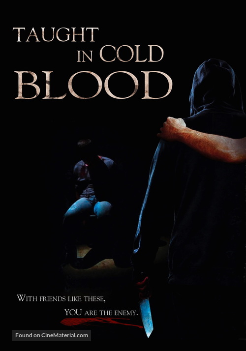 Taught in Cold Blood - Movie Poster