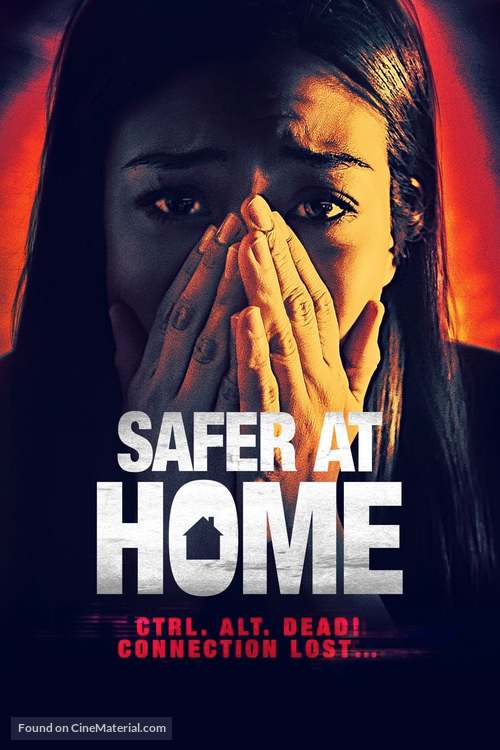 Safer at Home - Movie Cover