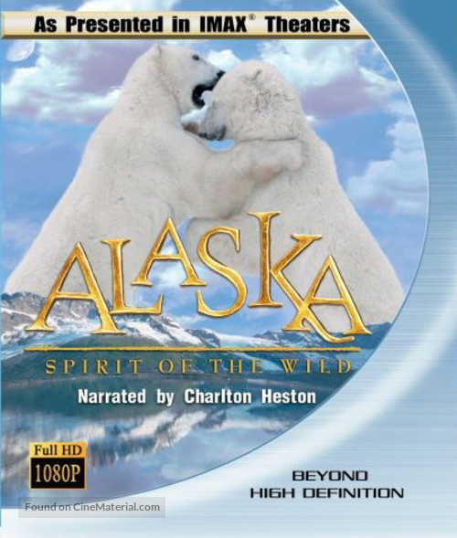 Alaska: Spirit of the Wild - Blu-Ray movie cover