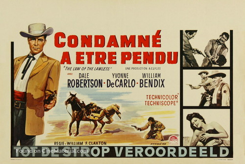 Law of the Lawless - Belgian Movie Poster