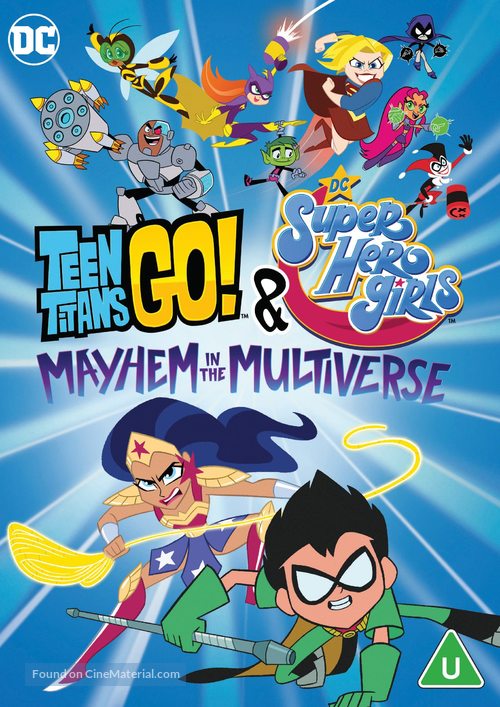 Teen Titans Go! &amp; DC Super Hero Girls: Mayhem in the Multiverse - British DVD movie cover