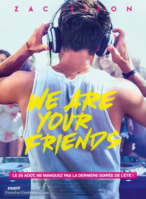 We Are Your Friends - French Movie Poster