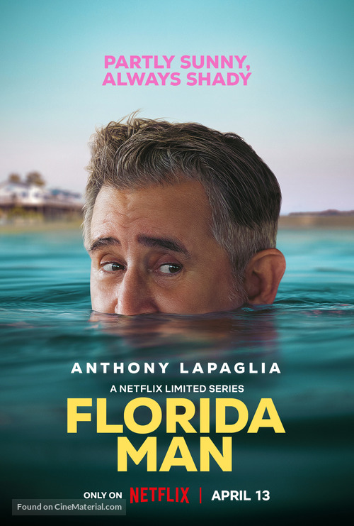 &quot;Florida Man&quot; - Movie Poster
