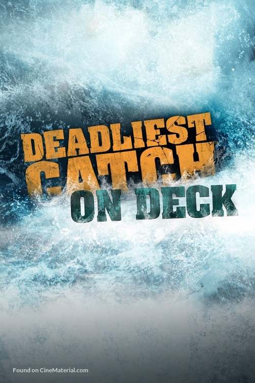 &quot;Deadliest Catch: On Deck&quot; - Logo