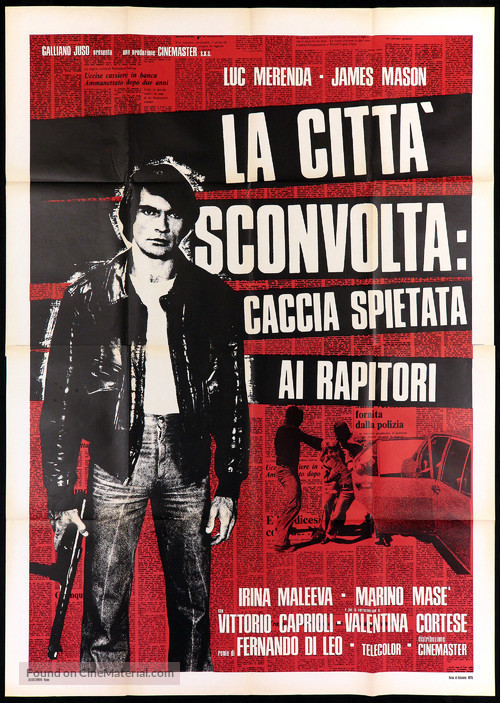 La citt&agrave; sconvolta: caccia spietata ai rapitori - Italian Movie Poster