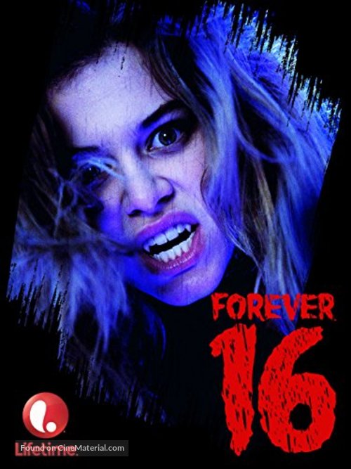 Forever 16 - Canadian Movie Poster