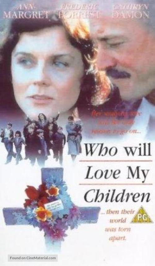 Who Will Love My Children? - British VHS movie cover