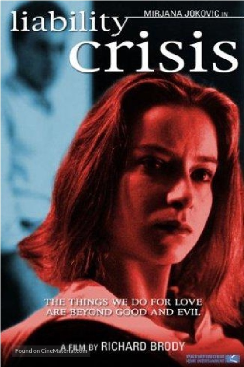 Liability Crisis - Movie Poster