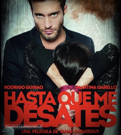 Hasta que me desates - Argentinian Movie Poster